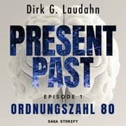 Cover von Present Past: Ordnungszahl 80 (Episode 1)