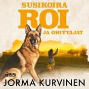 Cover von Susikoira Roi ja ohittajat