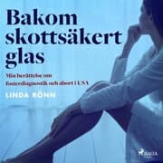 Cover von Bakom skottsäkert glas