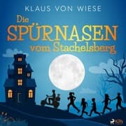 Cover von Die Spürnasen vom Stachelsberg