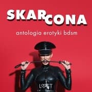 Cover von Skarcona: Antologia erotyki BDSM