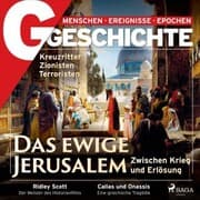 Cover von G/GESCHICHTE - Das ewige Jerusalem: Zwischen Krieg und Erlösung