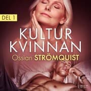 Cover von Kulturkvinnan 1 - erotisk novell