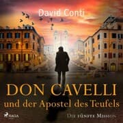 Cover von Don Cavelli und der Apostel des Teufels: Die fünfte Mission