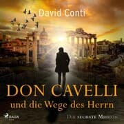 Cover von Don Cavelli und die Wege des Herrn: Die sechste Mission