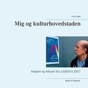 Cover von Mig og kulturhovedstaden