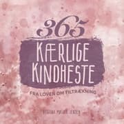 Cover von 365 kærlige kindheste fra Loven om Tiltrækning