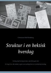 Cover von Struktur i en hektisk hverdag