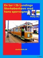 Cover von En tur i Ib Lundings Storkøbenhavn med hans sporvogne