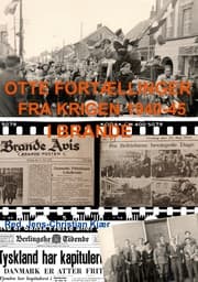 Cover von Otte fortællinger fra krigen 1940-45 i Brande