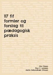Cover von 117 fif , formler og forslag til pædagogisk praksis