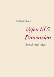 Cover von Vejen til 5. Dimension