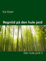 Cover von Regntid på den hule jord