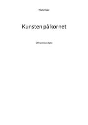 Cover von Kunsten på kornet