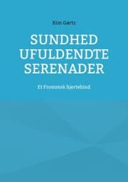Cover von Sundhed ufuldendte serenader