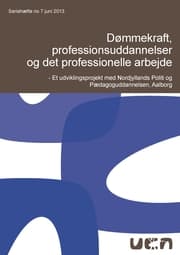 Cover von Dømmekraft, professionsuddannelser og det professionelle arbejde