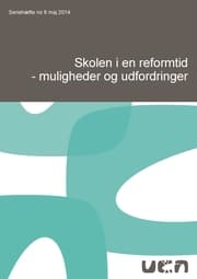 Cover von Skolen i en reformtid - muligheder og udfordringer