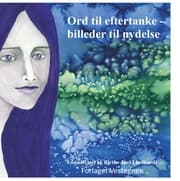 Cover von Ord til eftertanke - billeder til nydelse