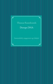Cover von Durups DNA - sammenhold, engagement og virkelyst!