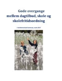 Cover von Gode overgange mellem dagtilbud, skole og skolefritidsordning