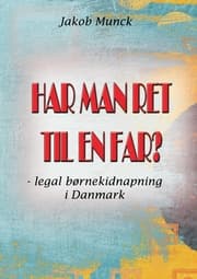 Cover von Har man ret til en far?