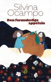 Cover von Den forunderlige appelsin