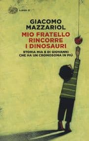 Cover von Mio fratello rincorre i dinosauri