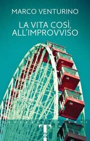 Cover von La vita così, all'improvviso