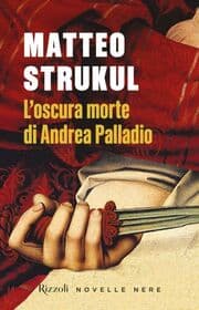 Cover von L'oscura morte di Andrea Palladio