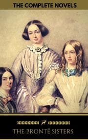 Cover von The Brontë Sisters: The Complete Novels (Golden Deer Classics)