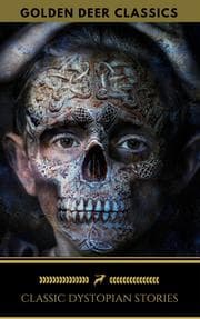 Cover von Classic Dystopian Stories (Golden Deer Classics)