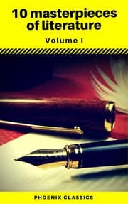 Cover von 10 masterpieces of literature Vol1 (Phoenix Classics)