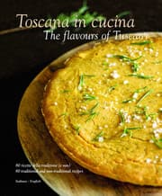 Cover von Toscana in cucina - The flavours of Tuscany
