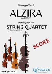Cover von Score of 'Alzira' for string quartet