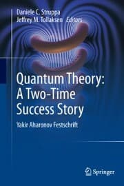 Cover von Quantum Theory: A Two-Time Success Story