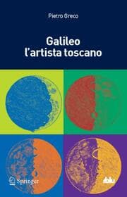 Cover von Galileo l'artista toscano