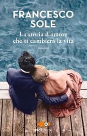 Cover von La storia d'amore che ti cambierà la vita
