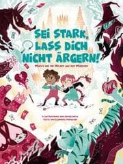 Cover von Sei stark, lass dich nicht ärgern!