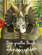 Cover von Das große Buch der Dinosaurier/Das kleine Buch der Baby-Dinos
