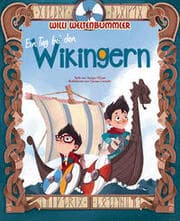 Cover von Willi Weltenbummler: Ein Tag bei den Wikingern