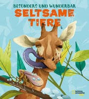 Cover von Besonders und Wunderbar: Seltsame Tiere