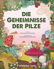 Cover von Die Geheimnisse der Pilze