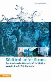 Cover von Südtirol unter Strom