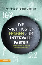 Cover von Die wichtigsten Fragen zum Intervallfasten