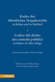 Cover von Kodex des öffentlichen Vergaberechts in Italien und Südtirol - Codice del diritto dei contratti pubblici in Italia e in Alto Adige