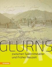 Cover von Glurns zwischen Spätmittelalter und Früher Neuzeit