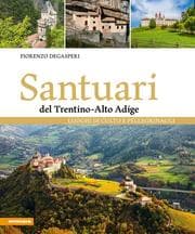Cover von Santuari del Trentino-Alto Adige