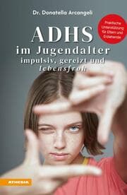Cover von ADHS im Jugendalter - impulsiv, gereizt und lebensfroh