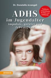 Cover von ADHS im Jugendalter - impulsiv, gereizt und lebensfroh
