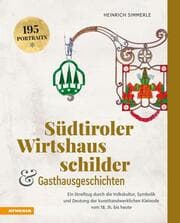 Cover von Südtiroler Wirtshausschilder & Gasthausgeschichten